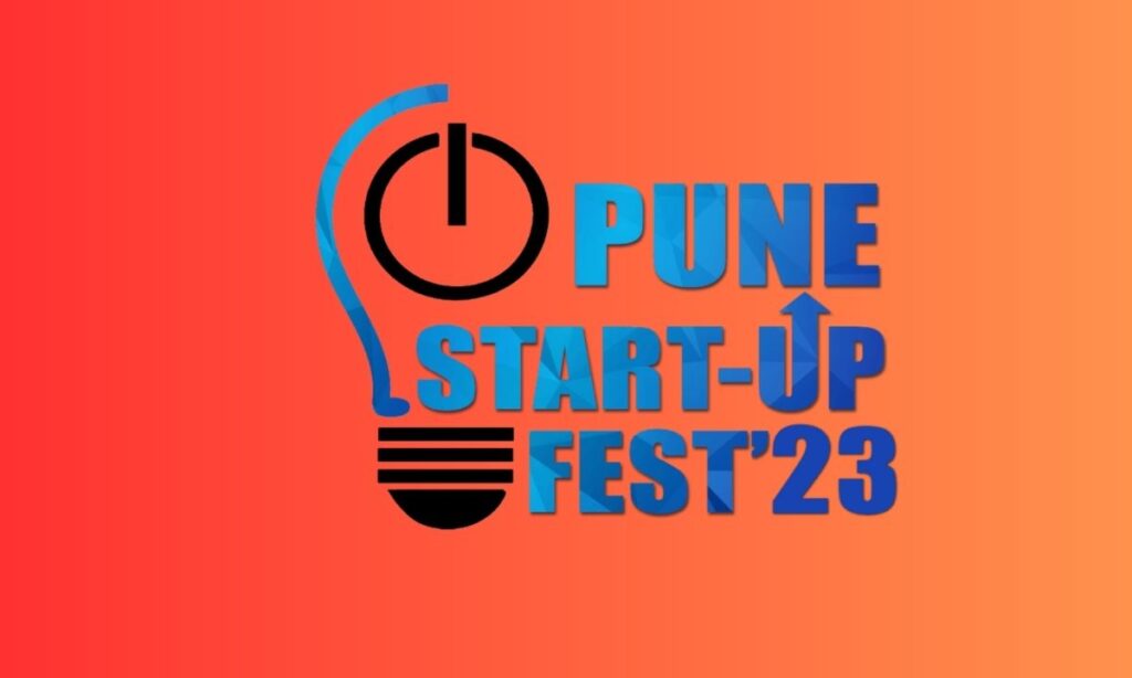 PUNE STARTUP FEST A CONCERTO OF INNOVATORS